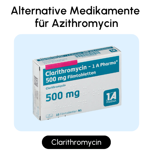 Alternative Medikamente für Azithromycin