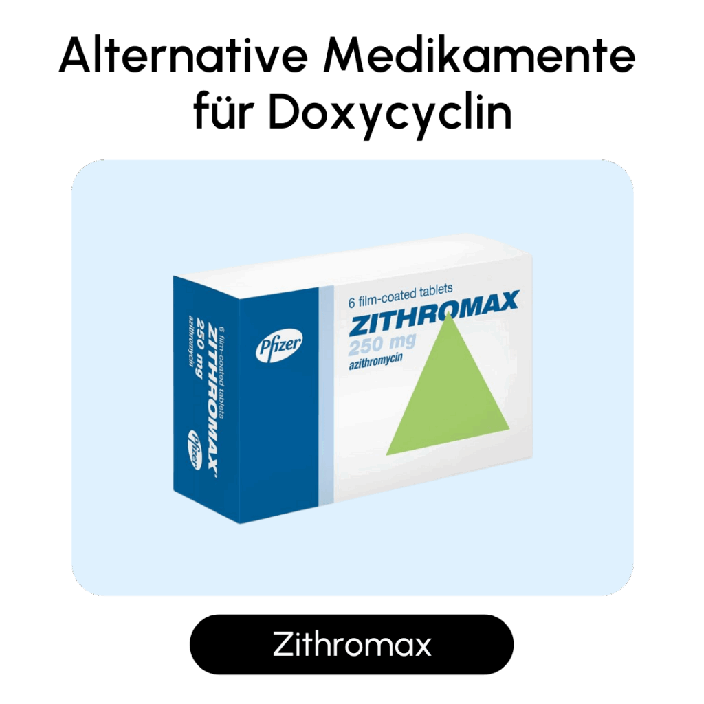 Zithromax Alternative Medikamente für Doxycyclin