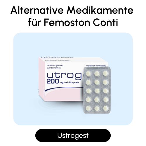 Ustrogest alternative Medikamente für Femoston Conti